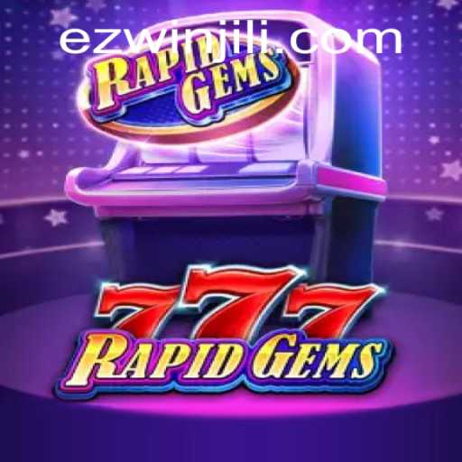 Unveiling RapidGems777: The New Frontier in Online Gaming